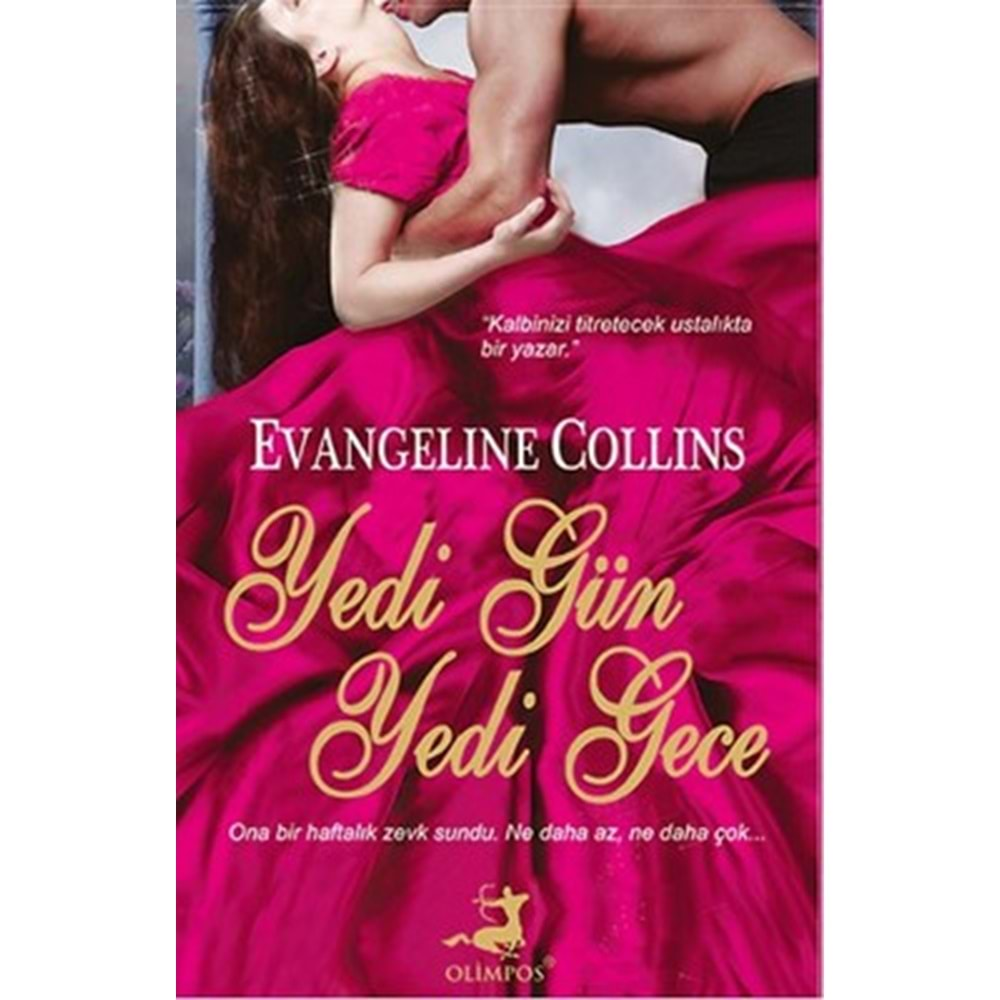 YEDİ GÜN YEDİ GECE (EVANGELINE COLLINS)