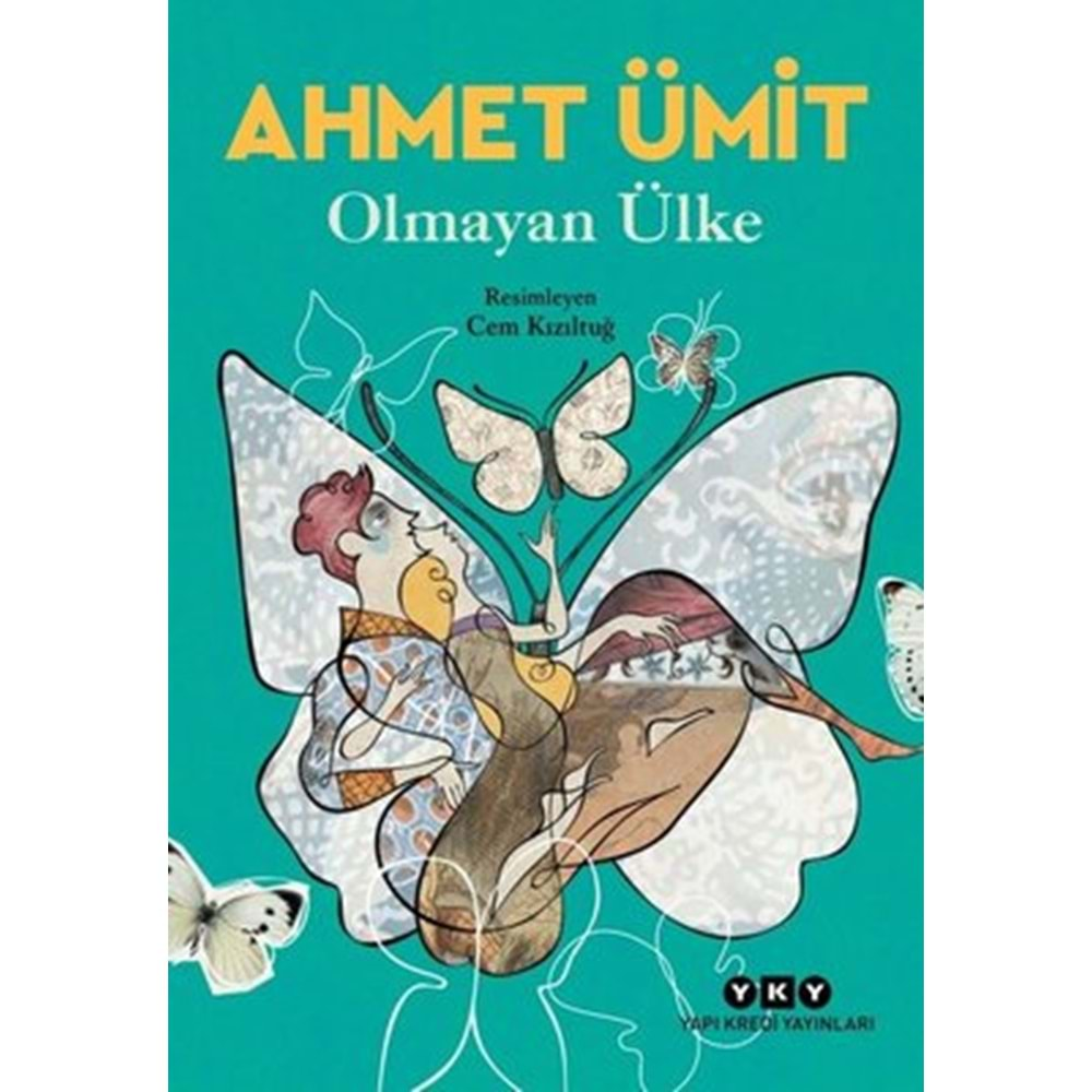 OLMAYAN ÜLKE (AHMET ÜMİT)