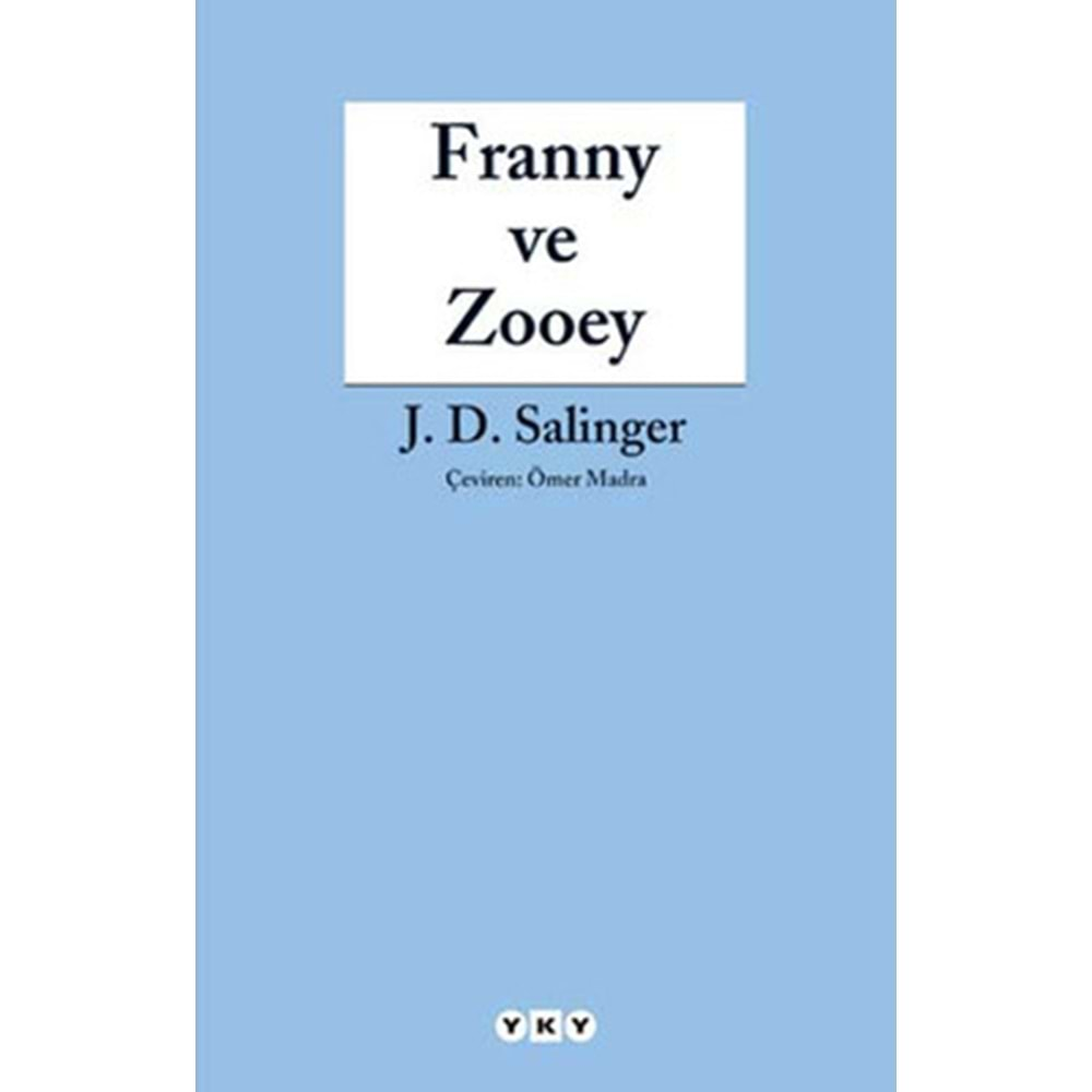 FRANNY VE ZOOEY (J.D. SALİNGER) 20.BASKI