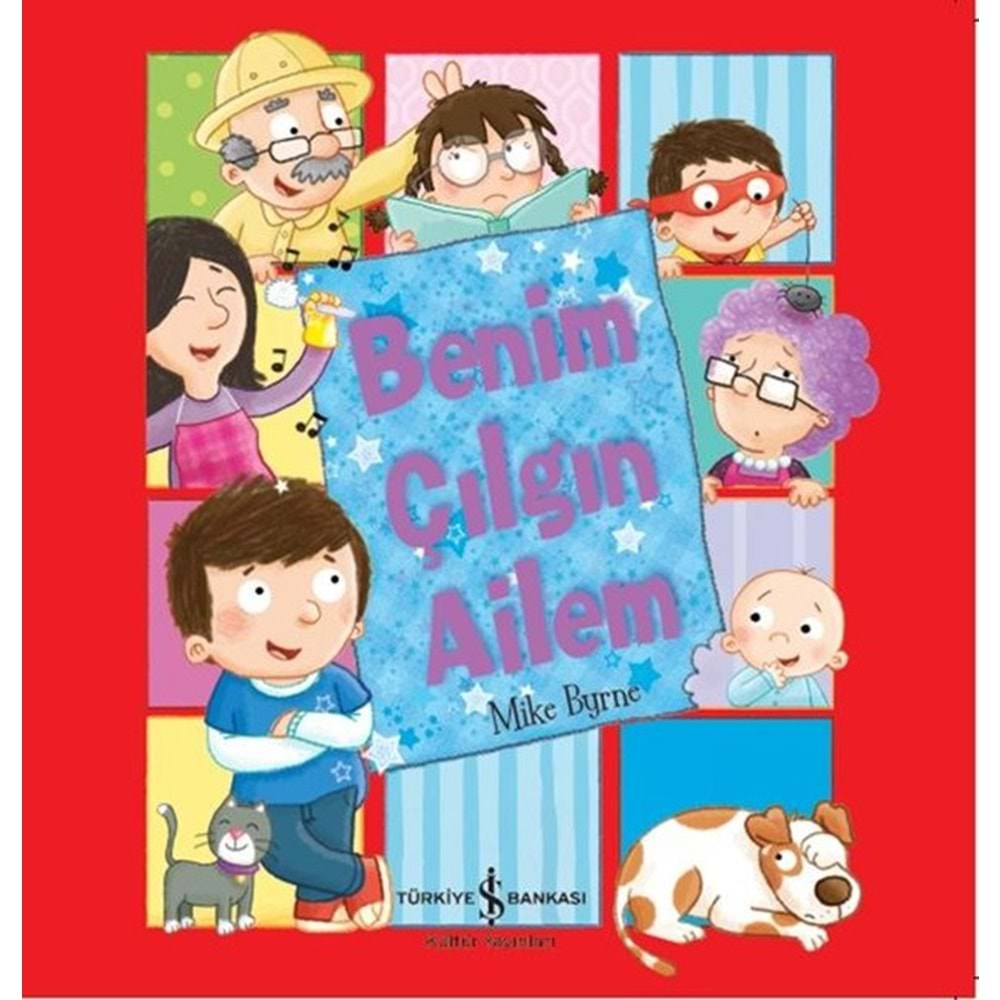 BENİM ÇILGIN AİLEM (MİKE BYRNE )