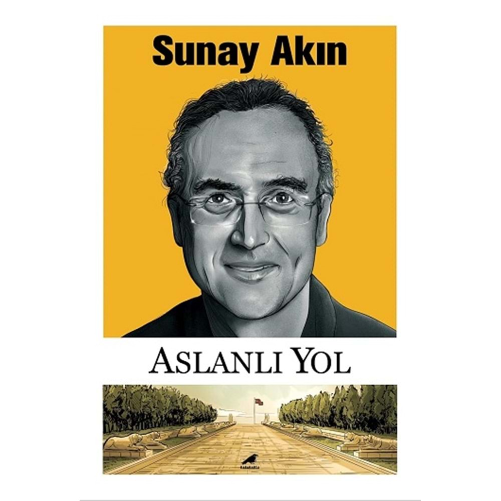 SUNAY AKIN-ASLANLI YOL