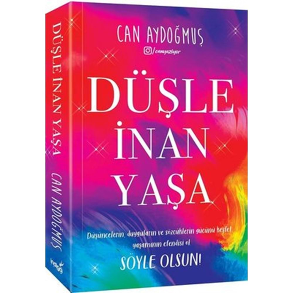 DÜŞLE İNAN YAŞA (CAN AYDOĞMUŞ)