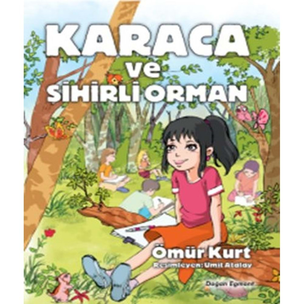 KARACA VE SİHİRLİ ORMAN-ÖMER KURT