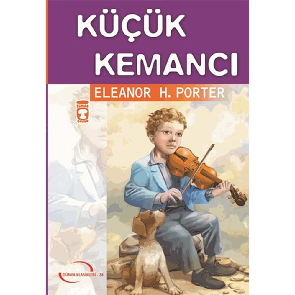 KÜÇÜK KEMANCI - ELEANOR H.PORTER