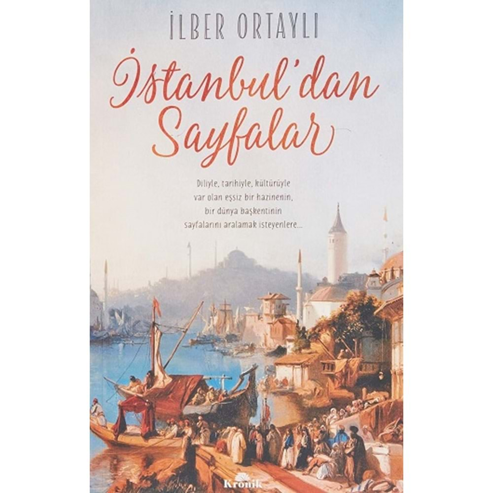 İSTANBULDAN SAYFALAR-İLBER ORTAYLI