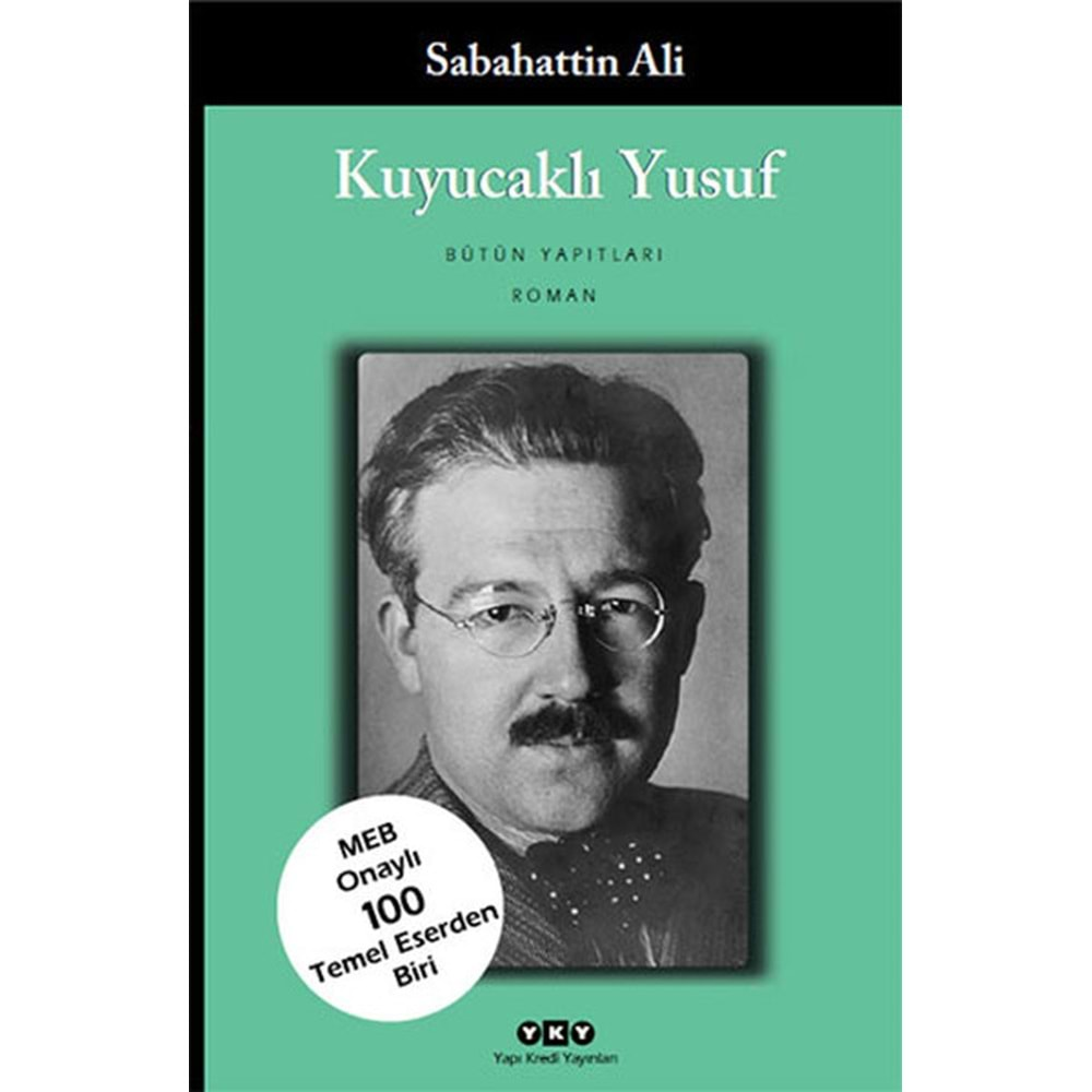 KUYUCAKLI YUSUF (SABAHATTİN ALİ)