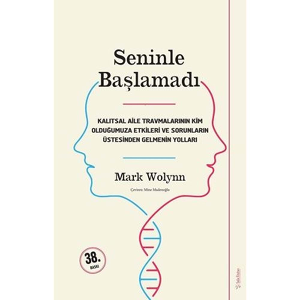 SENİNLE BAŞLAMADI - MARK WOLYNN