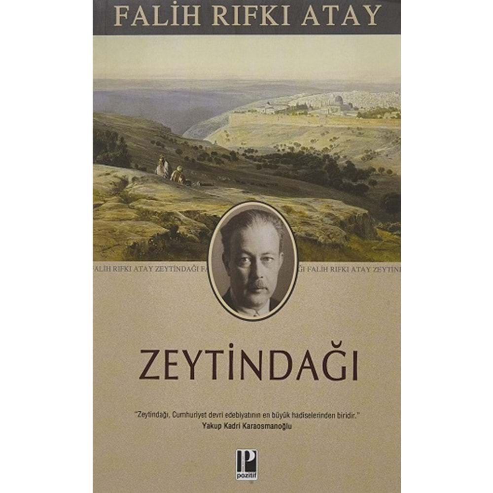 ZEYTİNDAĞI - FALİH RIFKI ATAY