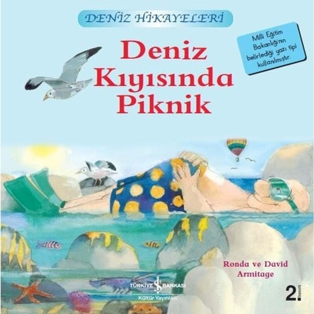 DENİZ KIYISINDA PİKNİK