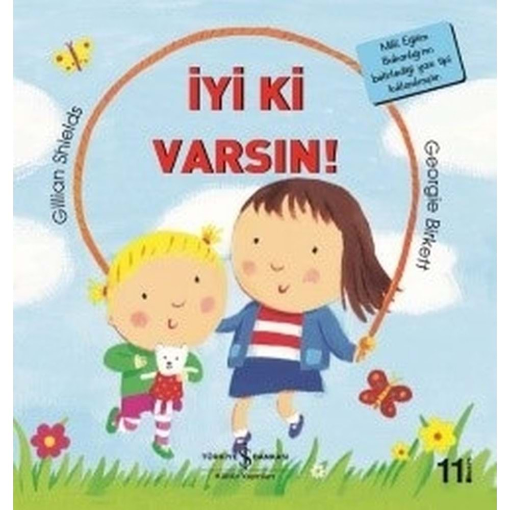 İYİ Kİ VARSIN