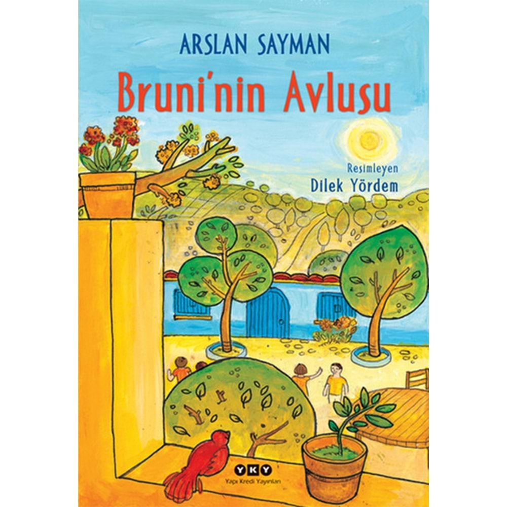 BRUNİNİN AVLUSU