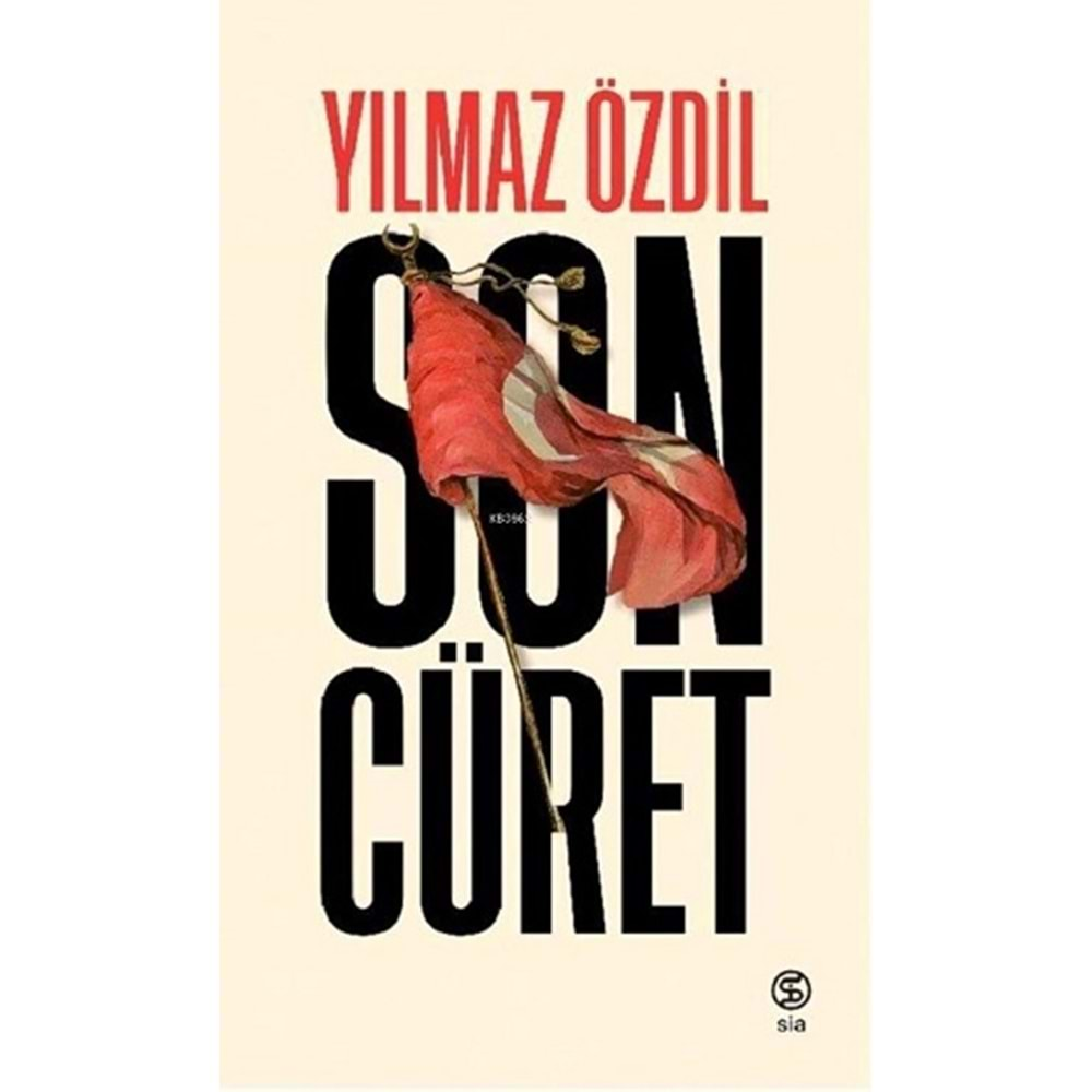 SON CÜRET - YILMAZ ÖZDİL