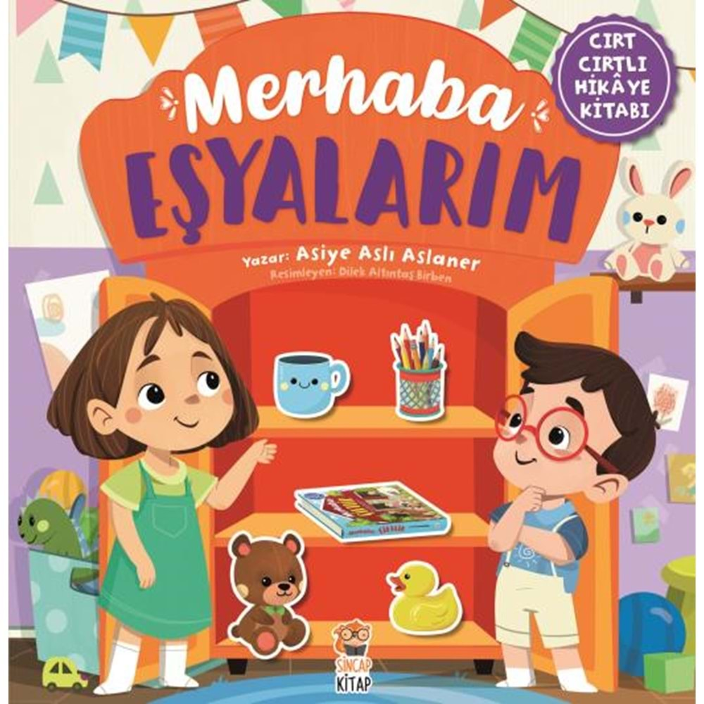 MERHABA EŞYALARIM - CIRT CIRTLI HİKAYE KİTABI