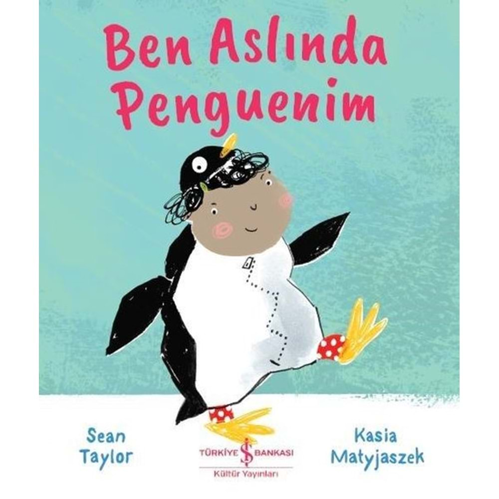 BEN ASLINDA PENGUENİM