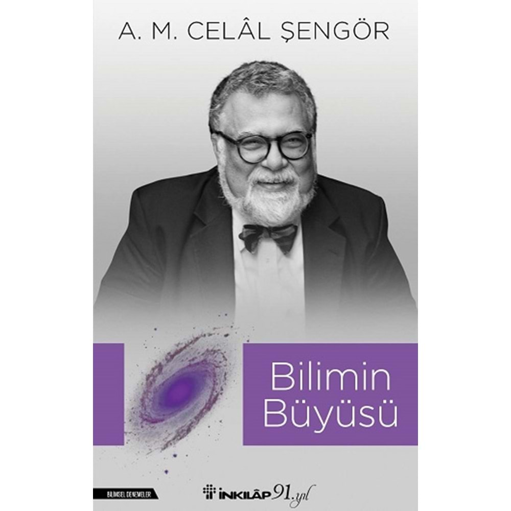 BİLİMİN BÜYÜSÜ A.M. CELAL ŞENGÖR