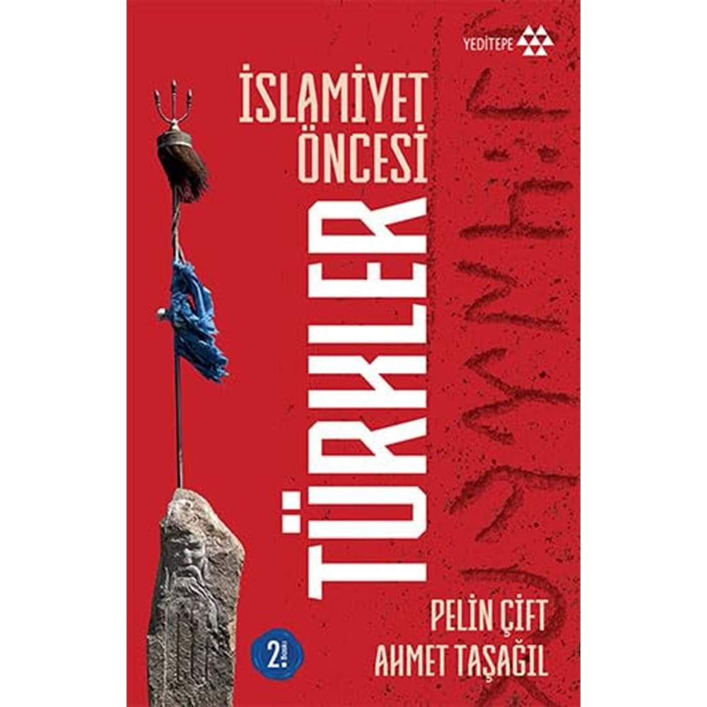 İSLAMİYET ÖNCESİ TÜRKLER