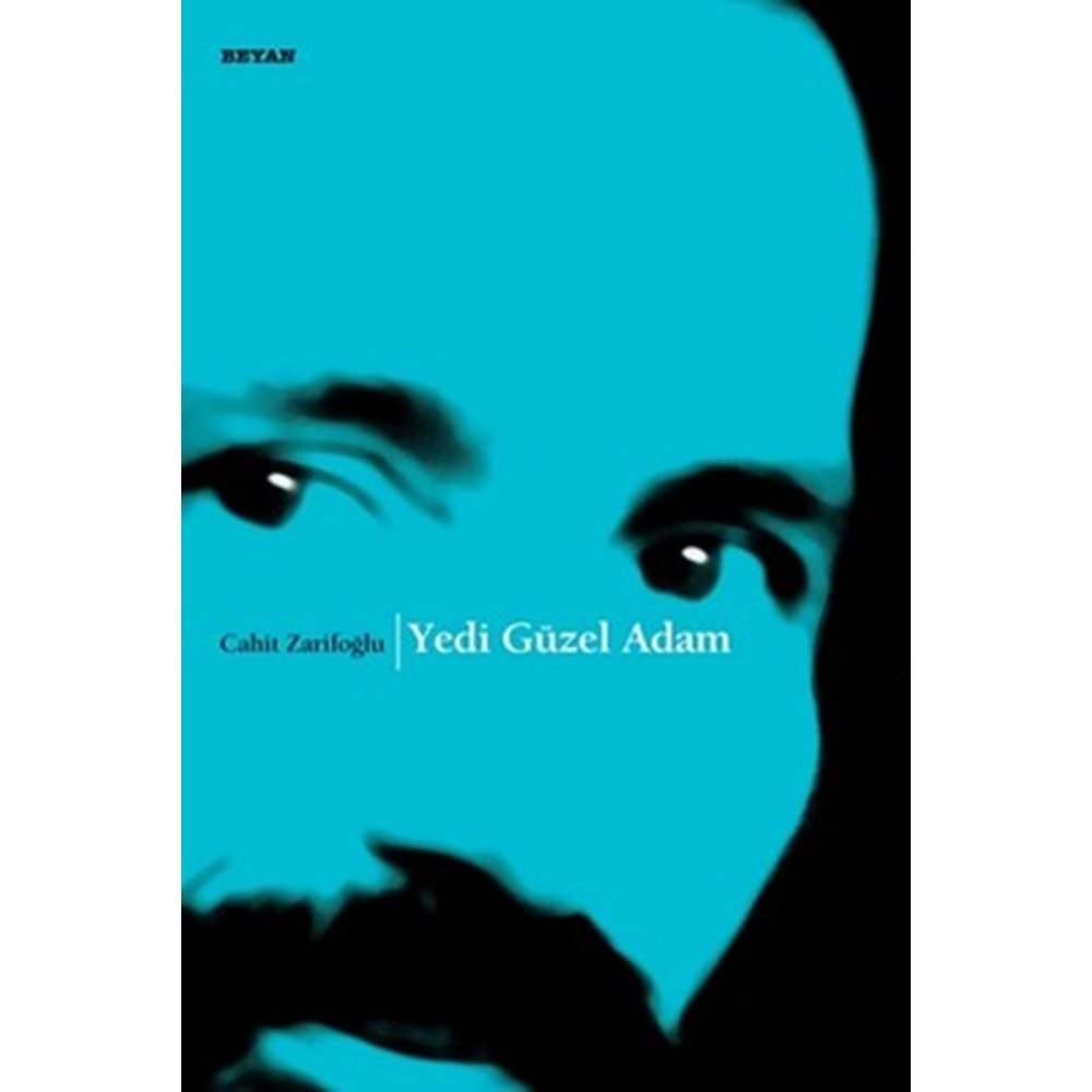 YEDİ GÜZEL ADAM-CAHİT ZARİFOĞLU