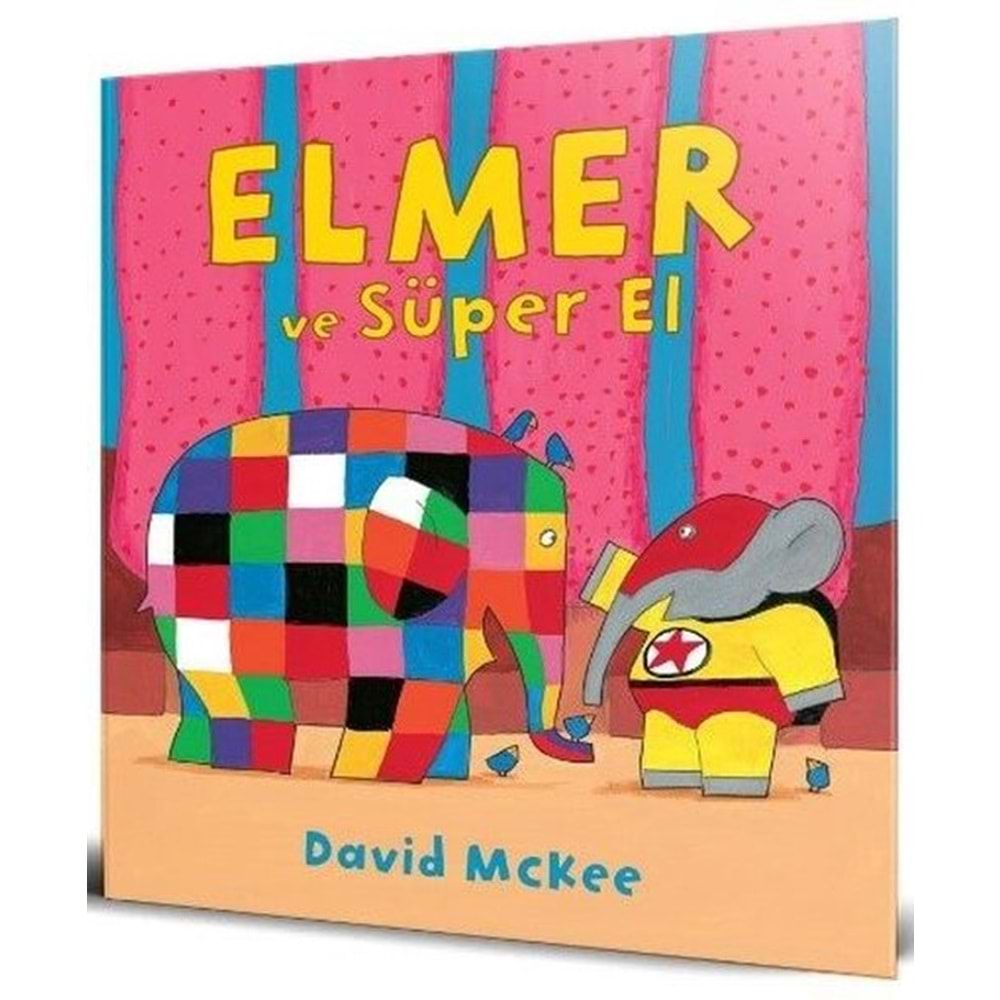 ELMER VE SÜPER EL