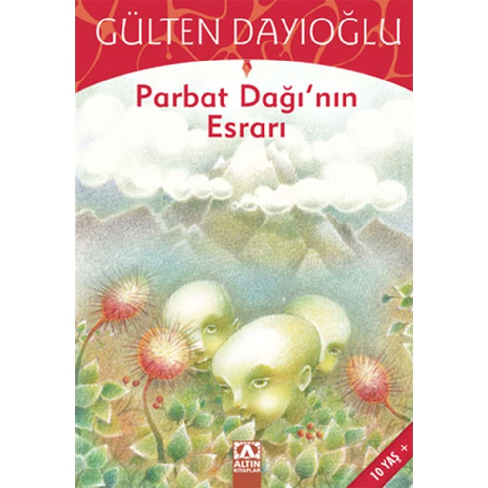 GK-PARBAT DAĞININ ESRARI