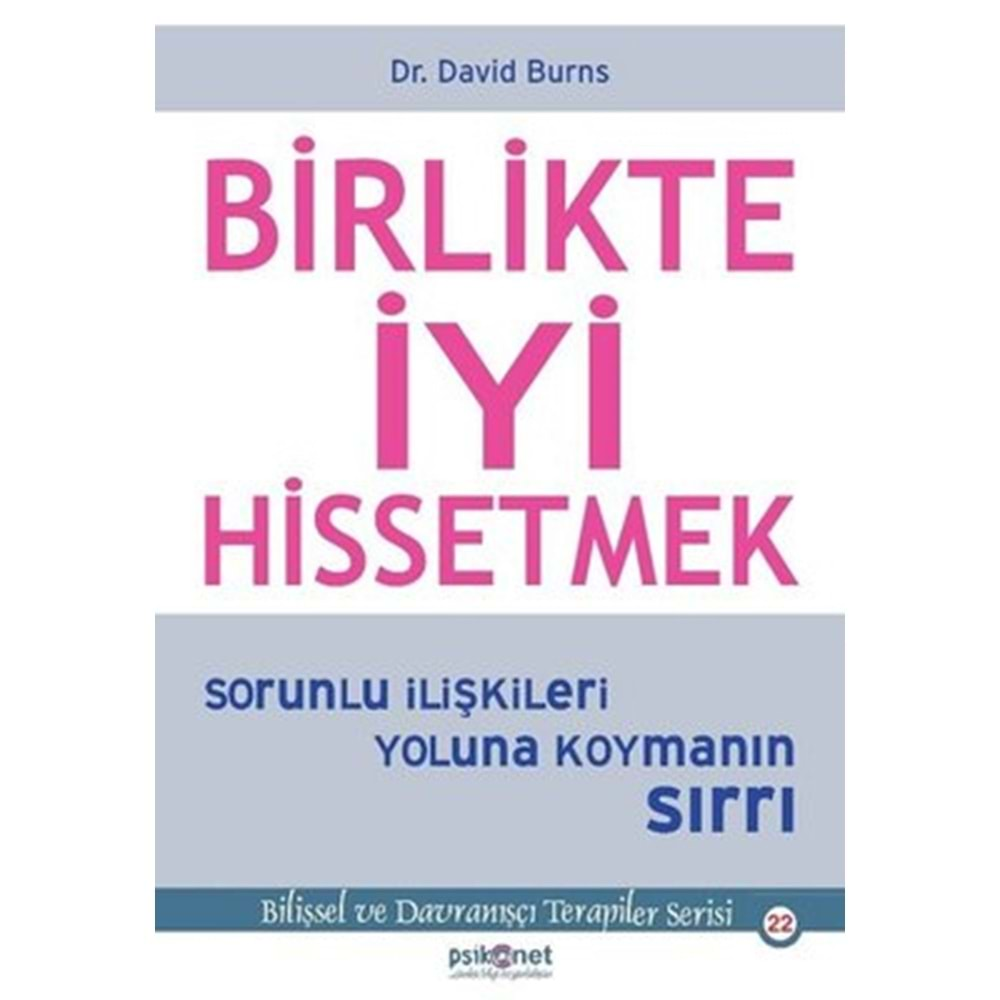 BİRLİKTE İYİ HİSSETMEK (DAVID BURNS)