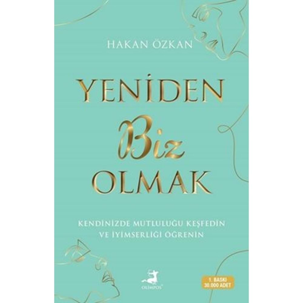 YENİDEN BİZ OLMAK - HAKAN ÖZKAN