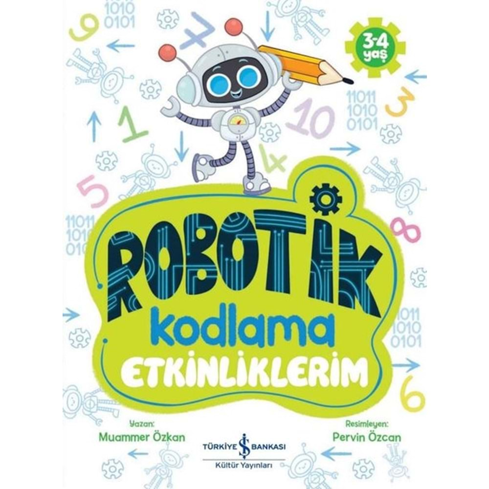 ROBOTİK KODLAMA ETKİNLİKLERİM 3-4 YAŞ