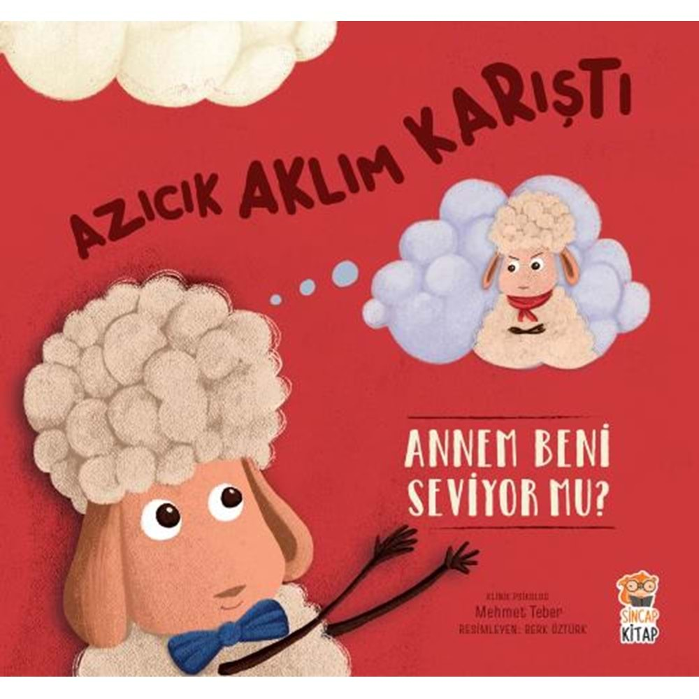 AZCIK AKLIM KARIŞTI - ANNEM BENİ SEVİYORMU