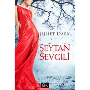 ŞEYTAN SEVGİLİ (JULIET DARK)