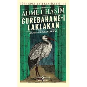 GUREBAHANE-İ LAKLAKAN (AHMET HAŞİM) TÜRK EDEBİYAT KLASİKLERİ-40