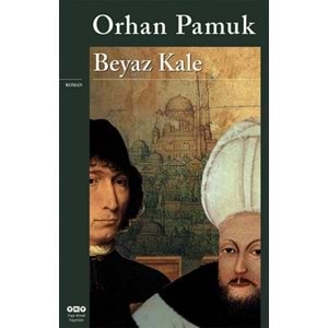 BEYAZ KALE (ORHAN PAMUK)