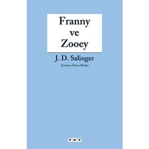 FRANNY VE ZOOEY (J.D. SALİNGER) 20.BASKI