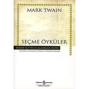 SEÇME ÖYKÜLER (MARK TWAIN) - LXXXIV