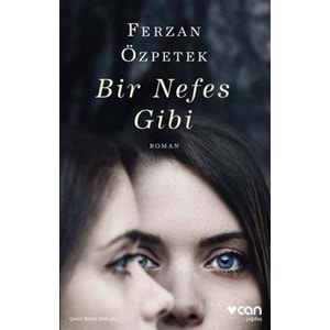 BİR NEFES GİBİ (FERZAN ÖZPETEK)