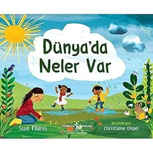 DÜNYADA NELER VAR