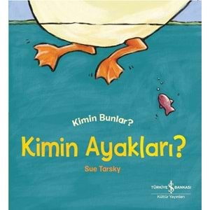 KİMİN AYAKLARI KİMİN BUNLAR (SUE TARSKY)