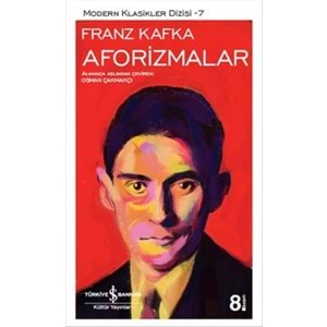 AFORİZMALAR - FRANZ KAFKA