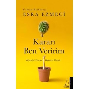 KARARI BEN VERİRİM