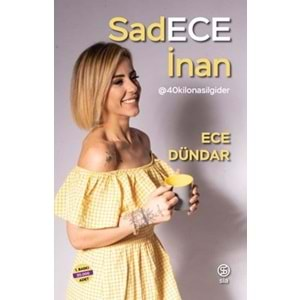 SADECE İNAN - ECE DÜNDAR