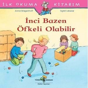 İNCİ BAZEN ÖFEKLİ OLABİLİR