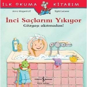 İNCİ SAÇLARINI YIKIYOR