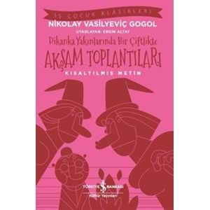 AKŞAM TOPLANTILARI - NİKOLAY VASİLYEVİÇ GOGOL