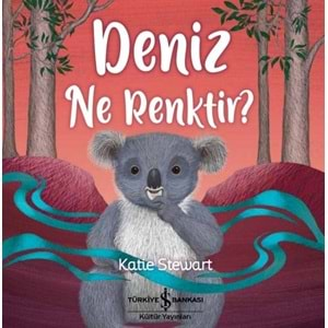 DENİZ NE RENKTİR? KATİE STEWART