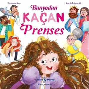 BANYODAN KAÇAN PRENSES