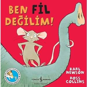 BEN FİL DEĞİLİM