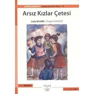 ARSIZ KIZLAR ÇETESİ (JUDY BLUME/ÜZEYİR GÜNDÜZ)