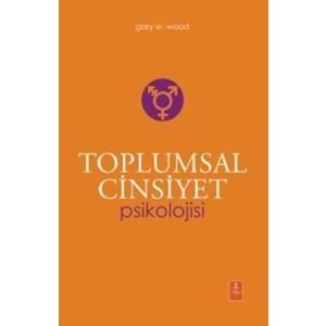 TOPLUMSAL CİNSİYET PSİKOLOJİSİ