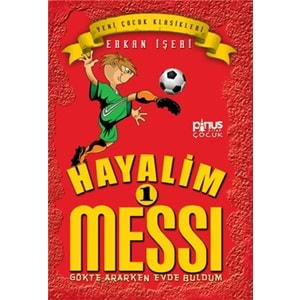 HAYALİM MESSİ 1 GÖKTE ARARKEN EVDE