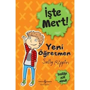 İŞTE MERT ! YENİ ÖĞRETMEN