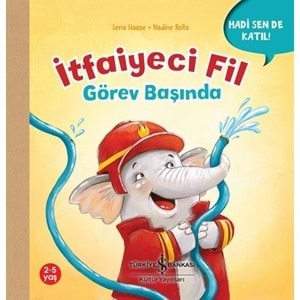 İTFAYECİ FİL GÖREV BAŞINDA