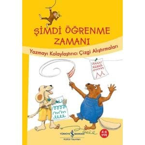 ŞİMDİ ÖĞRENME ZAMANI - YAZMAYI KOLAY ÇİZGİ ALIŞT